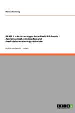 BASEL II - Anforderungen beim Basis IRB-Ansatz - Ausfallwahrscheinlichkeiten und Kreditrisikominderungstechniken af Markus Slamanig
