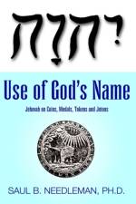 Use of God's Name Jehovah on Coins af Ph D Saul B Needleman