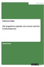 kognitiven Aspekte des Lesens und der Lesekompetenz af Katharina Krabbe