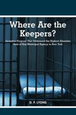 Where Are the Keepers? af D. P. Lyons