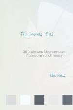 Fur Immer Frei af Elke Riess