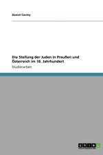 Die Stellung der Juden in Preussen und OEsterreich im 18. Jahrhundert af Daniel Conley