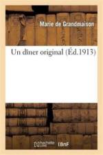 Un Diner Original af Marie de Grandmaison