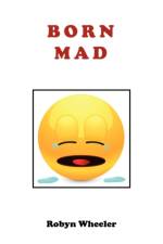 Born Mad af Robyn Wheeler