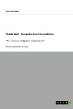 Christa Wolf - Kassandra af Bernd Mollowitz
