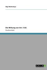 Die Wirkung von Art. 5 GG af Olga Medinskaya