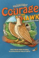 Courage The Hawk af Russell Reba