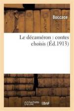 Le Decameron: Contes Choisis af Boccace