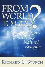 From World to God? af Richard L Sturch