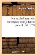 Avis Aux Habitants Des Campagnes Pour Le Temps Present af Augustin Devoille
