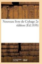 Nouveau Livre de Cubage 2e Edition af Sans Auteur