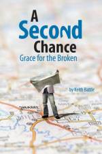 Second Chance af Keith a Battle