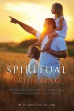 Spiritual Fathering af Dr Kingsley Van Der Puije