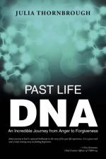 Past Life DNA af Julia Thornbrough