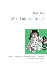 Mes Logigrammes af Micheline Chaoul