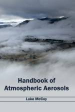 Handbook of Atmospheric Aerosols