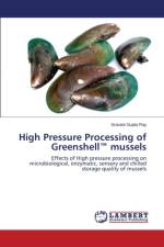 High Pressure Processing of Greenshell(TM) mussels af Gupta Ray Sravani
