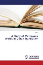 Study of Metonymic Words in Quran Translation af Alhaj Ali
