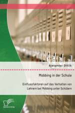 Mobbing in der Schule af Alexander Ottlik