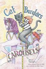 Cat Burglars and Carousels af Janice Hallmark