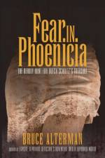 Fear in Phoenicia af Bruce Alterman