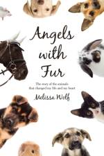 Angels with Fur af Melissa Wolf