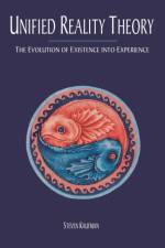 Unified Reality Theory af Steven Kaufman