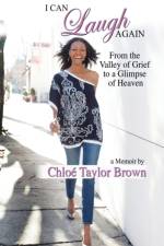 I Can Laugh Again af Chloe Taylor Brown
