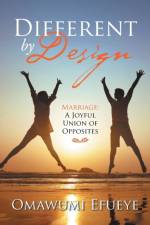 Different by Design af Omawumi Efueye