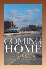 Coming Home af Alfred J Hudon