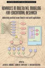 Advances in Multilevel Modeling for Educational Research