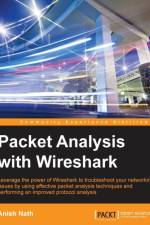 Packet Analysis with Wireshark af Anish Nath