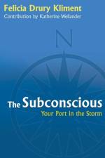 Subconscious af Felicia Drury Kliment