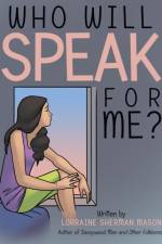 Who Will Speak for Me? af Lorraine Sherman Mason