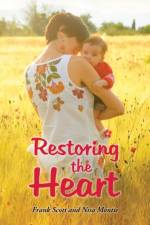 Restoring the Heart af Nisa Montie