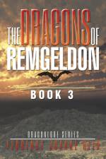 Dragons of Remgeldon af Florence Joanne Reid