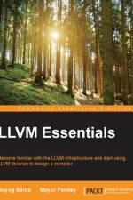 LLVM Essentials af Suyog Sarda