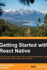 Getting Started with React Native af Ethan Holmes
