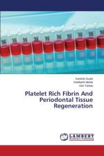 Platelet Rich Fibrin And Periodontal Tissue Regeneration af Mehta Siddharth
