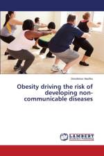 Obesity driving the risk of developing non-communicable diseases af Haufiku Desderius