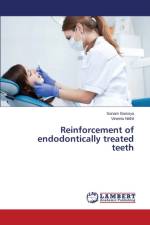 Reinforcement of endodontically treated teeth af Nikhil Vineeta