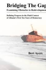 Bridging the Gap af Bert Ayers