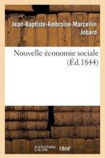 Nouvelle Economie Sociale af Jean-Baptiste-Ambroise-Marcellin Jobard