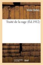 Traite de la Rage af Victor Babes
