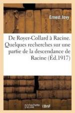 de Royer-Collard A Racine. Quelques Recherches Sur Une Partie de la Descendance de Racine af Ernest Jovy
