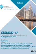 SIGMOD 17 International Conference on Management of Data Vol 2 af Sigmod 17 Conference Committee