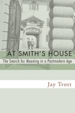 At Smith's House af Jay Trott