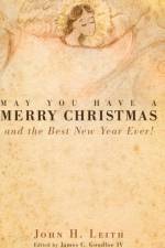 May You Have a Merry Christmas af John H Leith