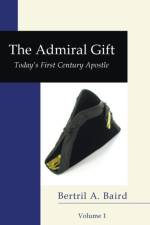 Admiral Gift, Vol 1 af Bertril a Baird