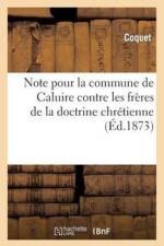 Note Pour La Commune de Caluire Contre Les Freres de la Doctrine Chretienne af Coquet